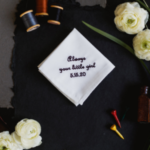 Father of the Bride Handkerchief {Always Your Little Girl}