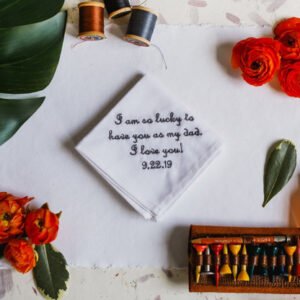 Father of the Bride Handkerchief {I Am So Lucky}