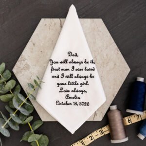 Alternative view of Father of the Bride Handkerchief {First Man I Loved}