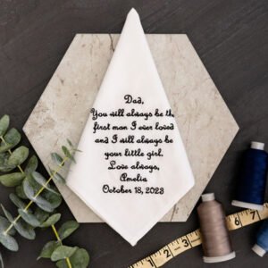 Father of the Bride Handkerchief {First Man I Loved}